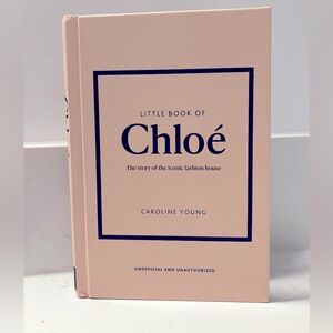 Little Book of Chloé NWT Book by Caroline Young 📔